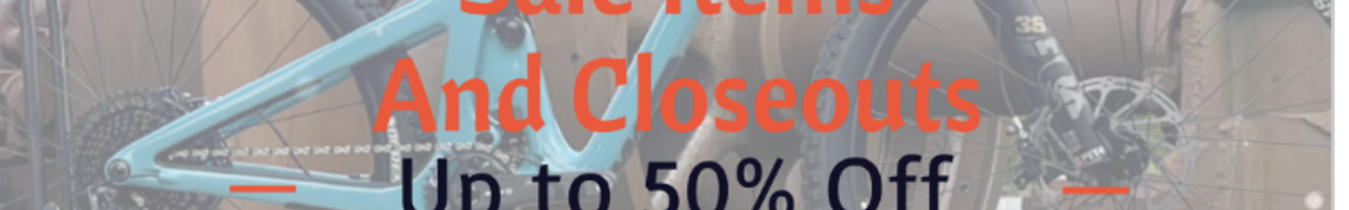 Closeouts / Sale items